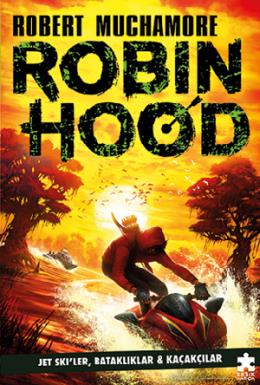 Robin Hood 3 - Jet Skiler Bataklıklar ve Kaçakçılar