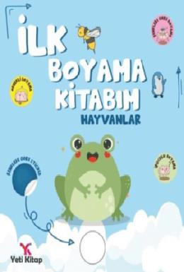 İlk Boyama Kitabım Hayvanlar