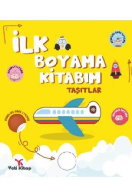 İlk Boyama Kitabım Taşıtlar