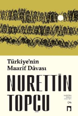 Türkiyenin Maarif Davası