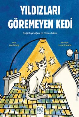 Yıldızları Göremeyen Kedi