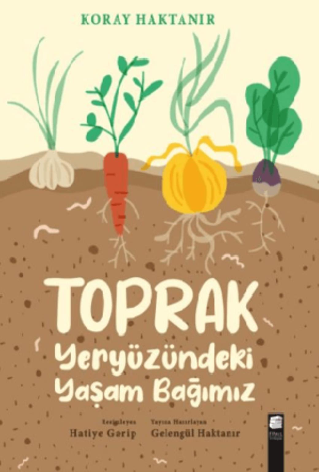 Toprak Yeryüzündeki Yaşam Bağımız