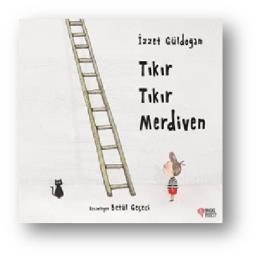 Tıkır Tıkır Merdiven