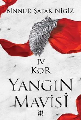 Kor - Yangın Mavisi Serisi 4