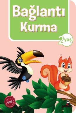 2 Yaş Bağlantı Kurma