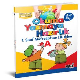 Okuma Yazmaya Hazırlık - İlkokula Hazırlık Serisi 6-7 Yaş