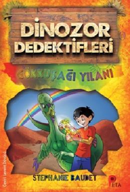 Dinozor Dedektifleri - Gökkuşağı Yılanı
