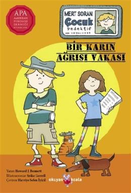 Bir Karın Ağrısı Vakası - Mert Soran Çocuk Dedekti