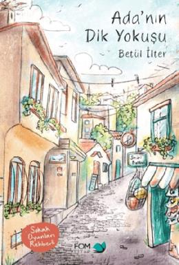 Adanın Dik Yokuşu