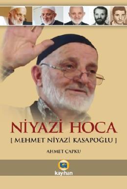 Niyazi Hoca (Mehmet Niyazi Kasapoğlu)