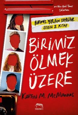 Birimiz Ölmek Üzere (Ciltli)