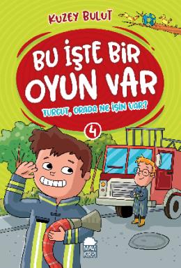 Turgut Orada Ne İşin Var 4 Bu İşte Bir Oyun Var