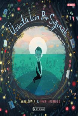 Üzüntü İçin Bir Sığınak (Ciltli)