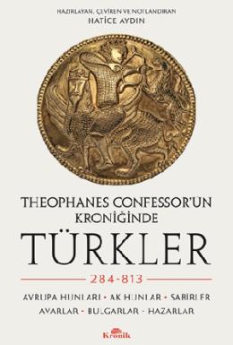 Theophanes Confessorün Kroniğinde Türkler 248 813