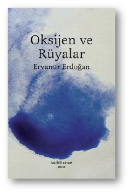 Oksijen ve Rüyalar