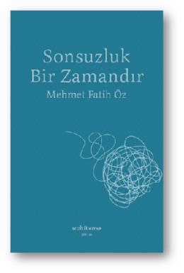 Sonsuzluk Bir Zamandır