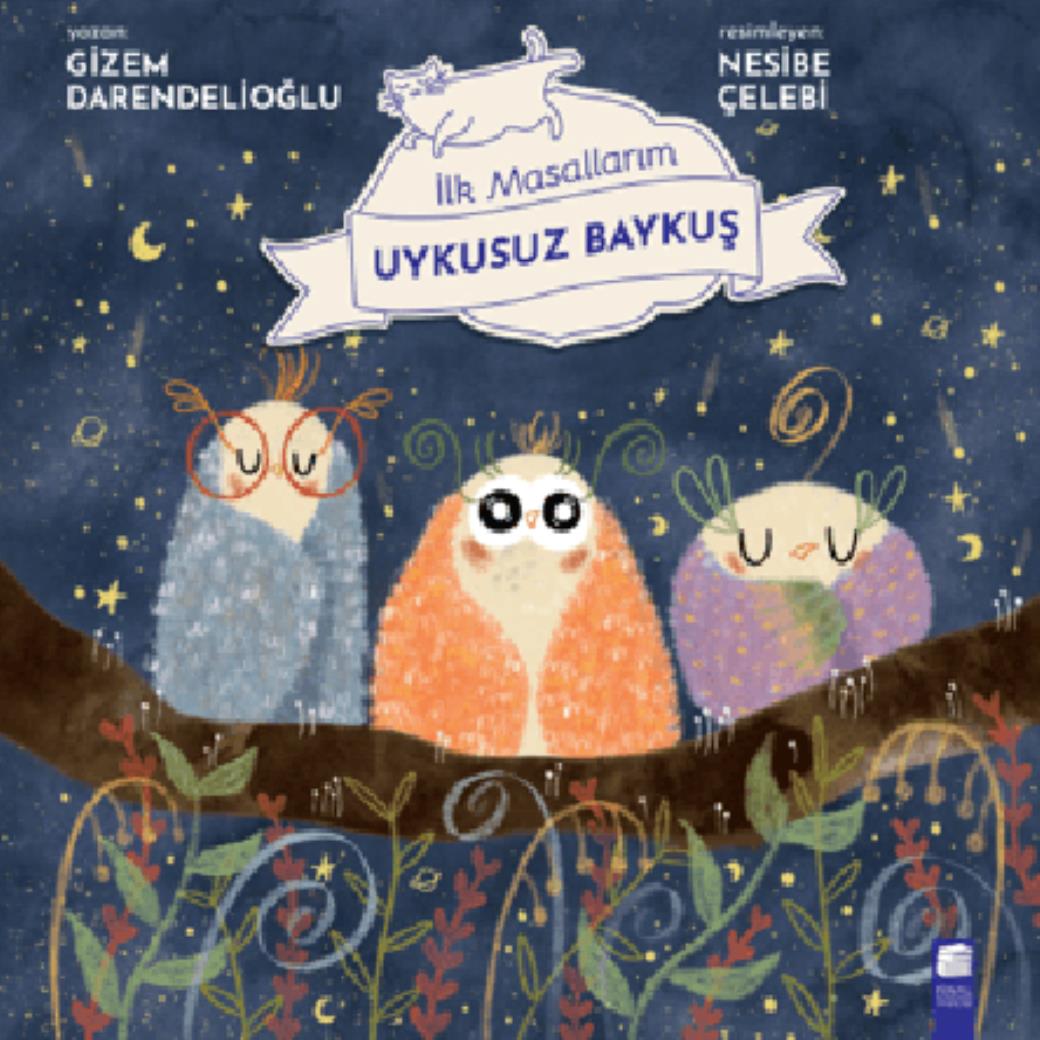 Uykusuz Baykuş İlk Masallarım