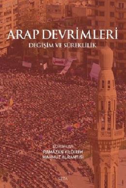 Arap Devrimleri Değişim ve Süreklilik
