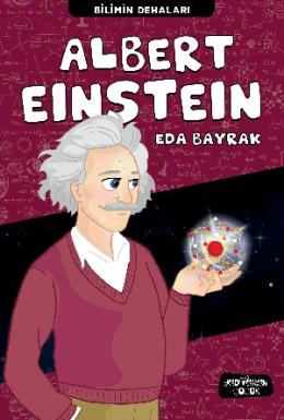 Bilimin Dehaları - Albert Einstein