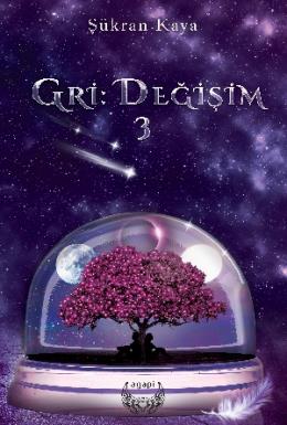 Gri: Değişim 3