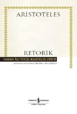 Hasan Ali Yücel Klasikler Dizisi  - Retorik