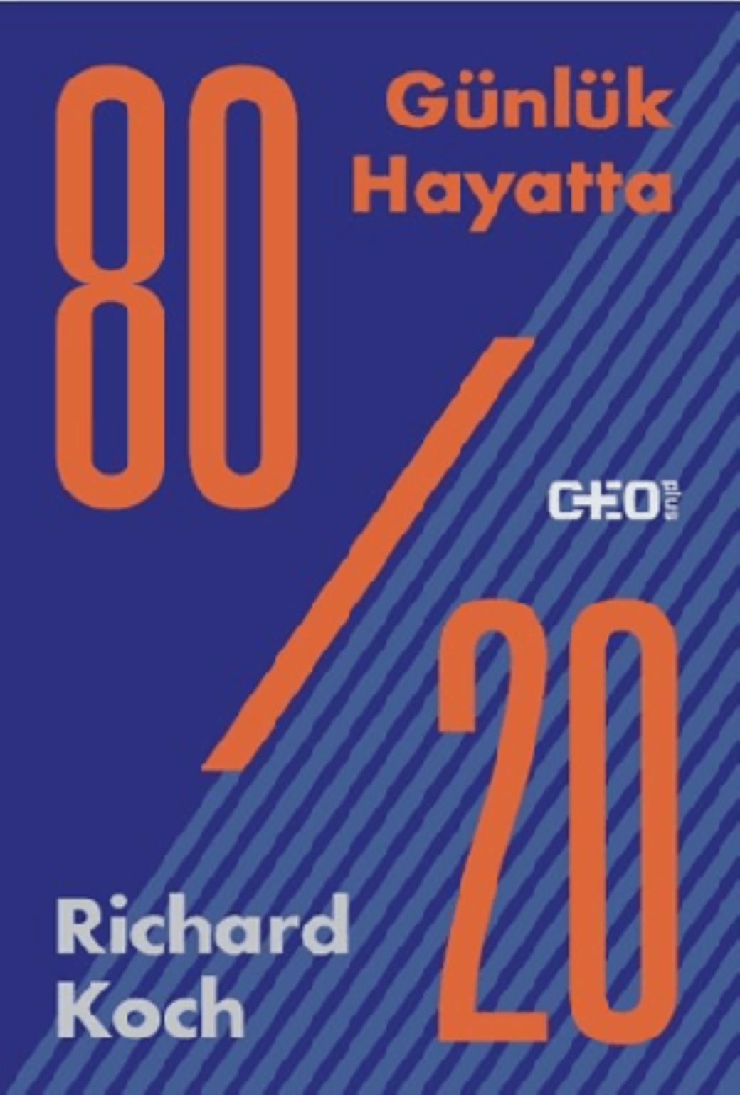 Günlük Hayatta 80 20