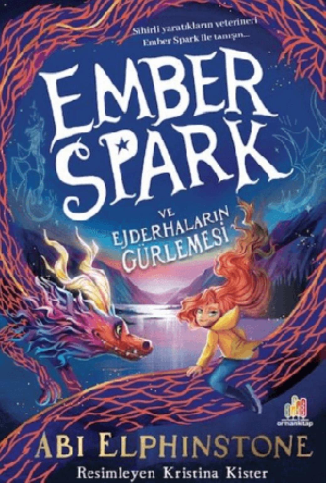 Ember Spark ve Ejderhaların Gürlemesi