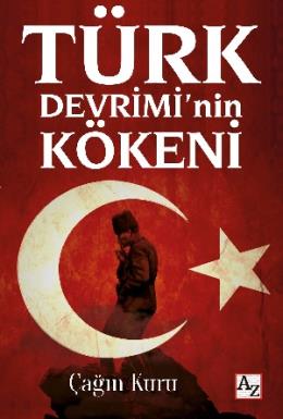 Türk Devriminin Kökeni