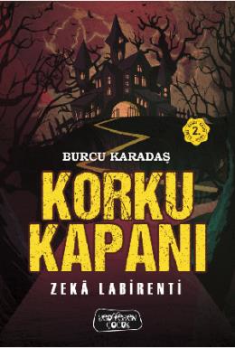 Korku Kapanı – Zeka Labirenti