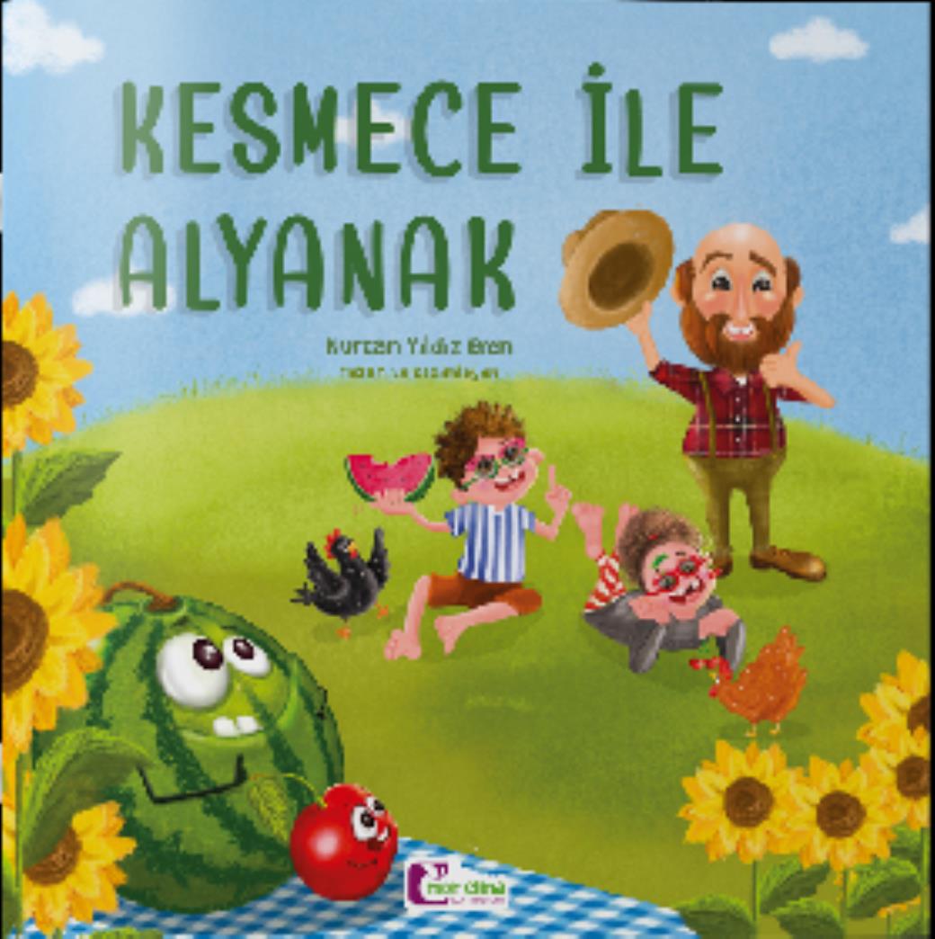 Kesmece ile Alyanak  Şiirimsi Masallar