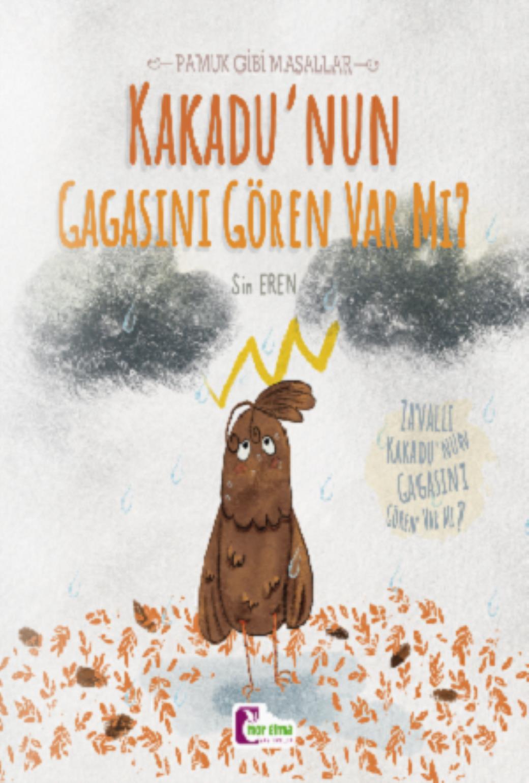 Kakadunun Gagasını Gören Var Mı Pamuk Gibi Masallar