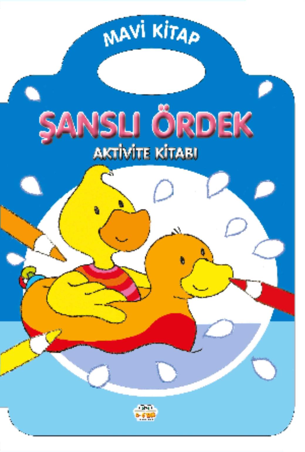 Şanslı Ördek Aktivite Kitabı Mavi Kitap