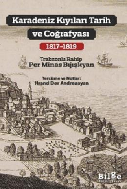 Karadeniz Kıyıları Tarih ve Coğrafyası (1817-1819)