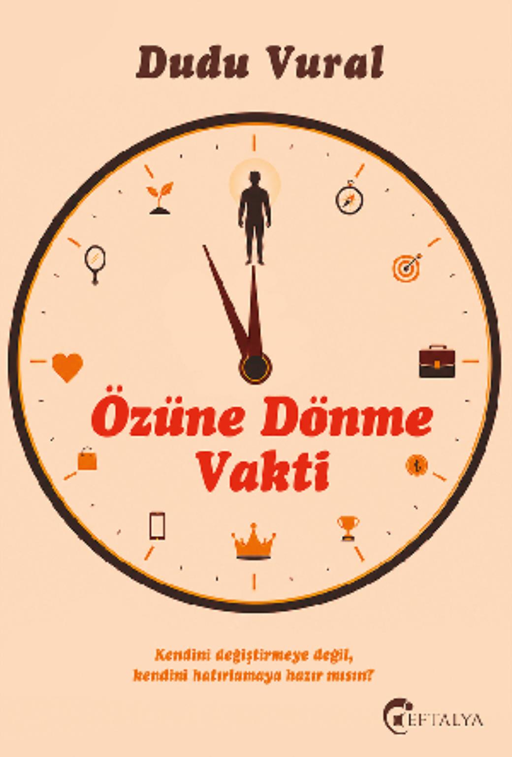 Özüne Dönme Vakti
