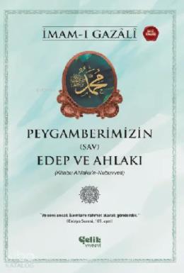 Peygamberlerimizin (sav) Edep ve Ahlakı