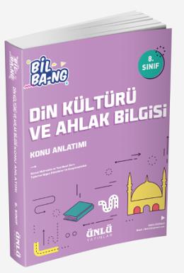 8. Sınıf Bil Bang Din Kültürü ve Ahlak Bilgisi Konu Anlatım