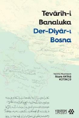 Tevarihi Banaluka Der Diyarı Bosna