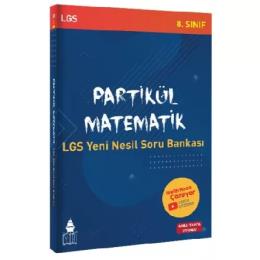 Tonguç Partikül Matematik LGS Yeni Nesil Soru Bankası (İADESİZ)