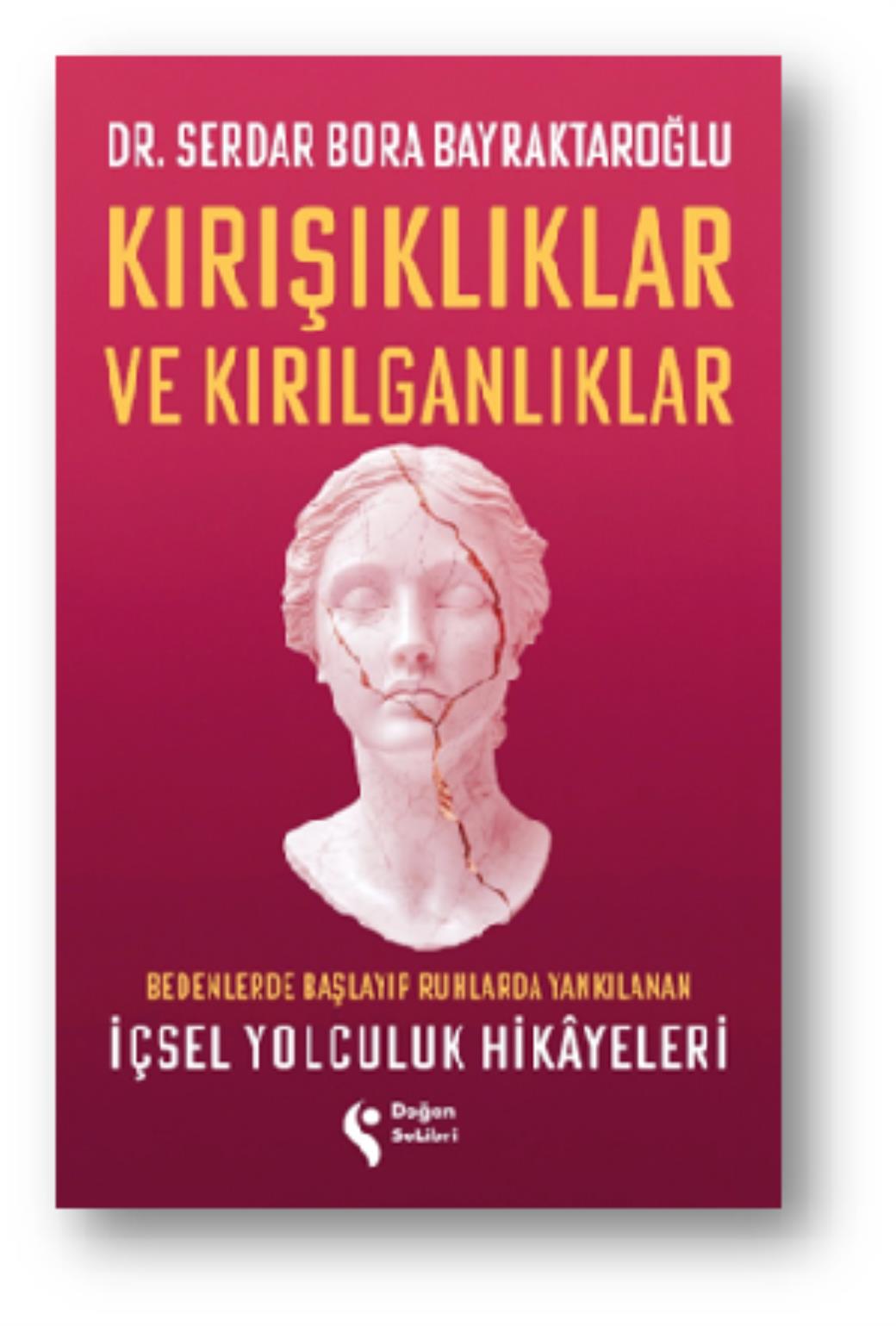 Kırışıklılar ve Kırılganlıklar