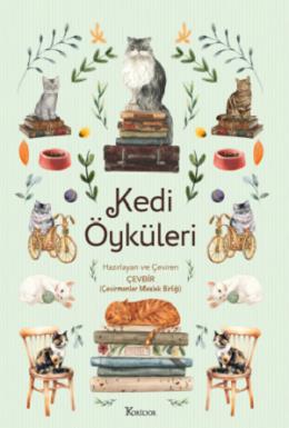 Kedi Öyküleri (Bez Ciltli)