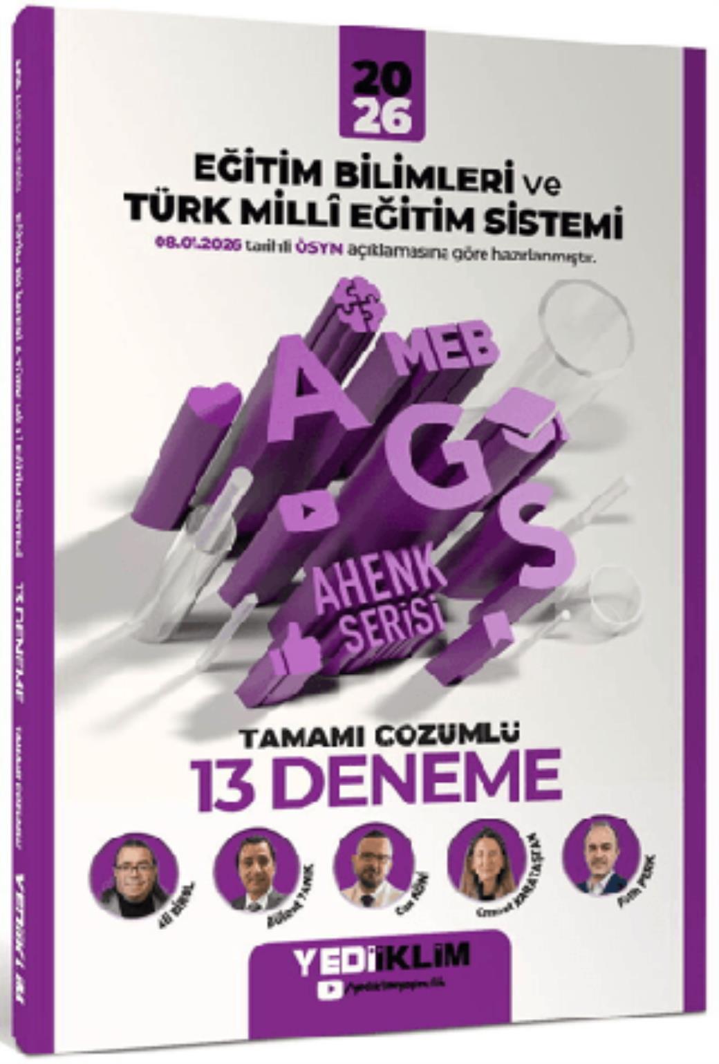 Yediiklim 2026 MEB-AGS Ahenk Eğitim Bilimleri ve Türk Milli Eğitim Sistemi Tamamı Çözümlü 13 Deneme