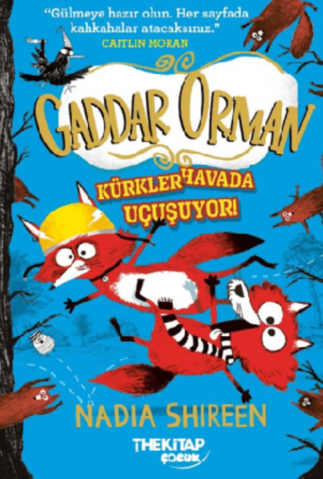 Gaddar Orman Kürkler Havada Uçuşuyor