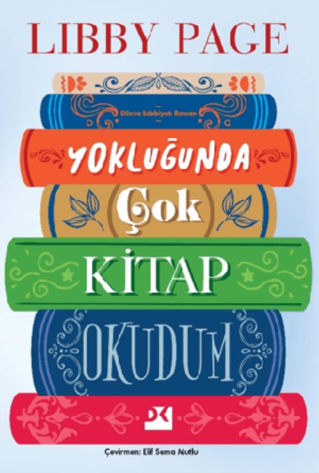 Yokluğunda Çok Kitap Okudum