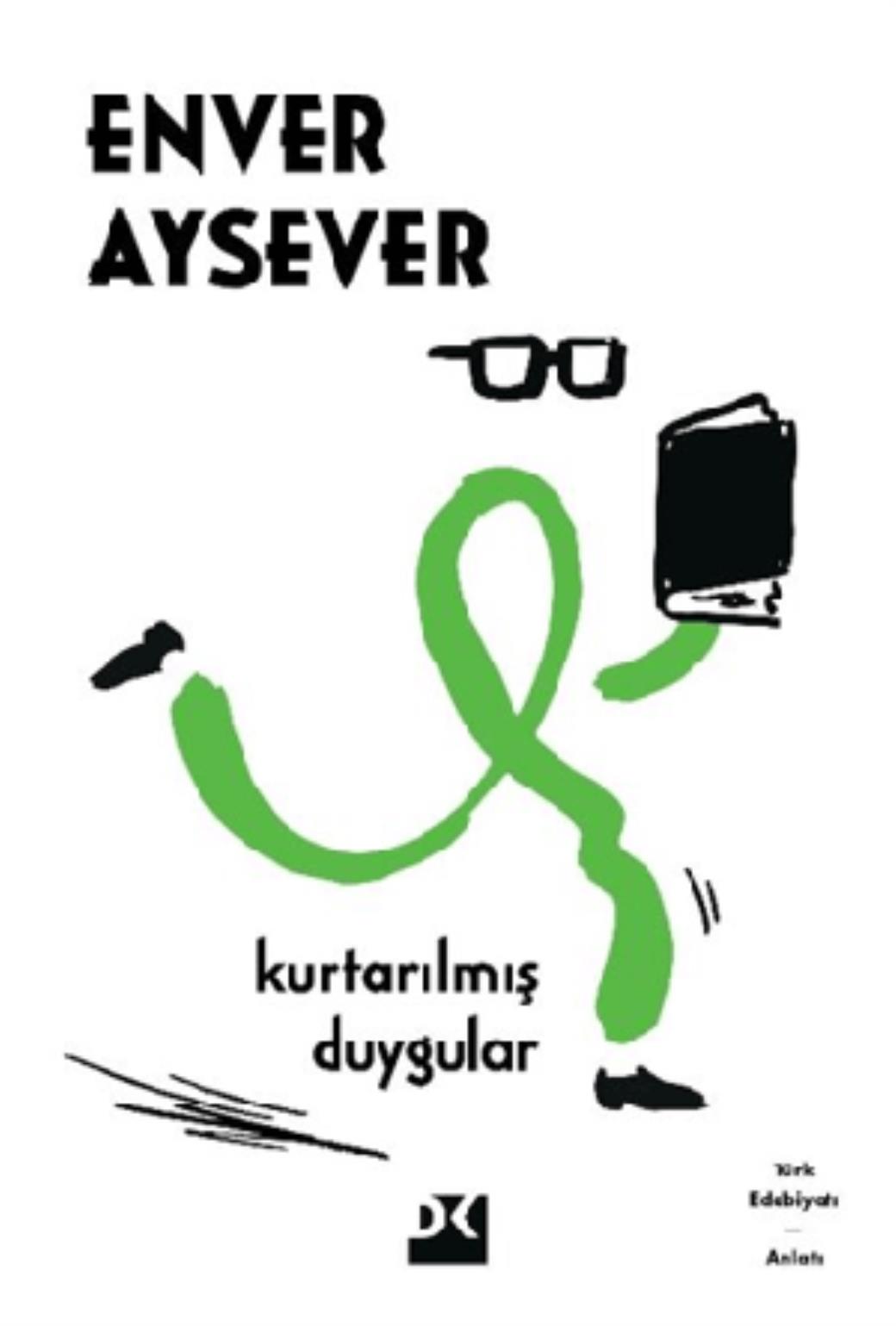 Kurtarılmış Duygular