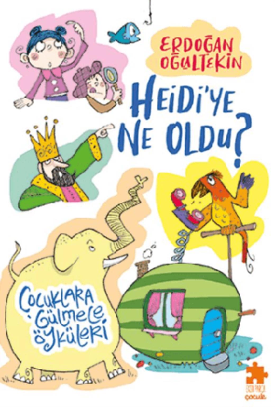 Heidiye Ne Oldu