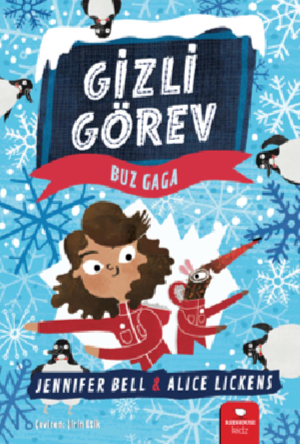 Gizli Görev Buz Gaga