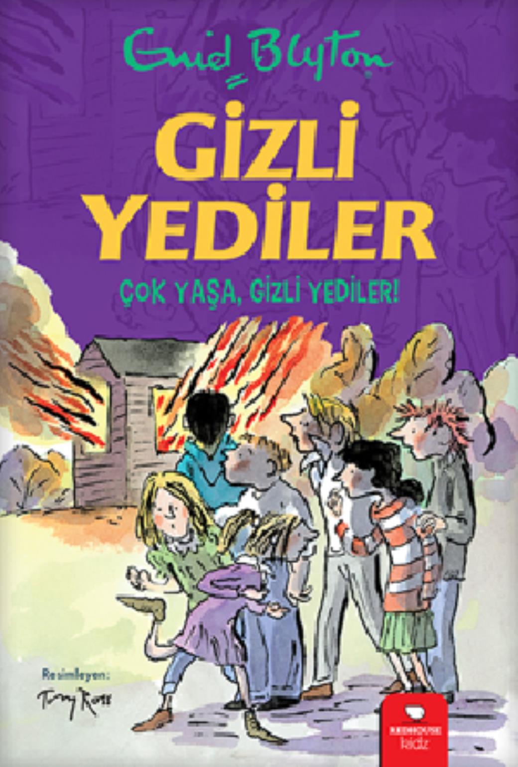Gizli Yediler Çok Yaşa Gizli Yediler