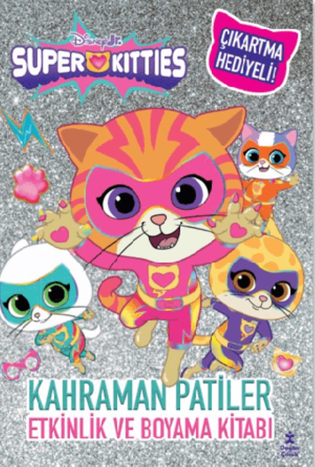 Disney Superkitties Kahraman Patiler Etkinlik ve Boyama Kitabı