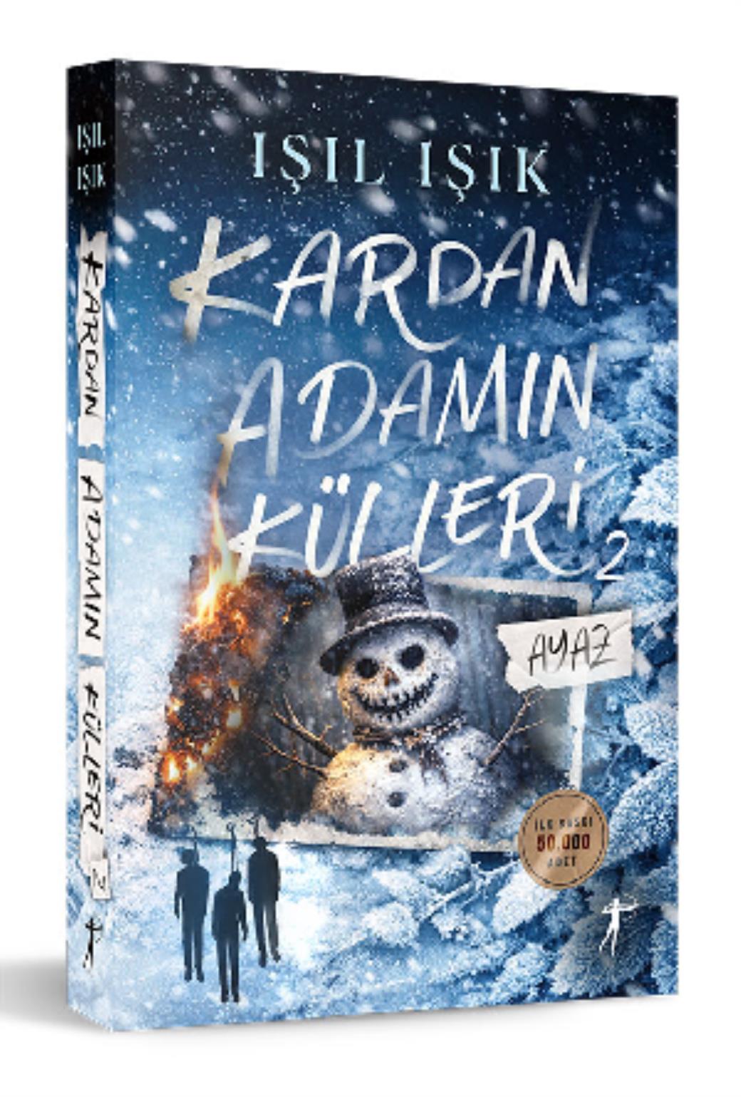 Kardan Adamın Külleri Ayaz