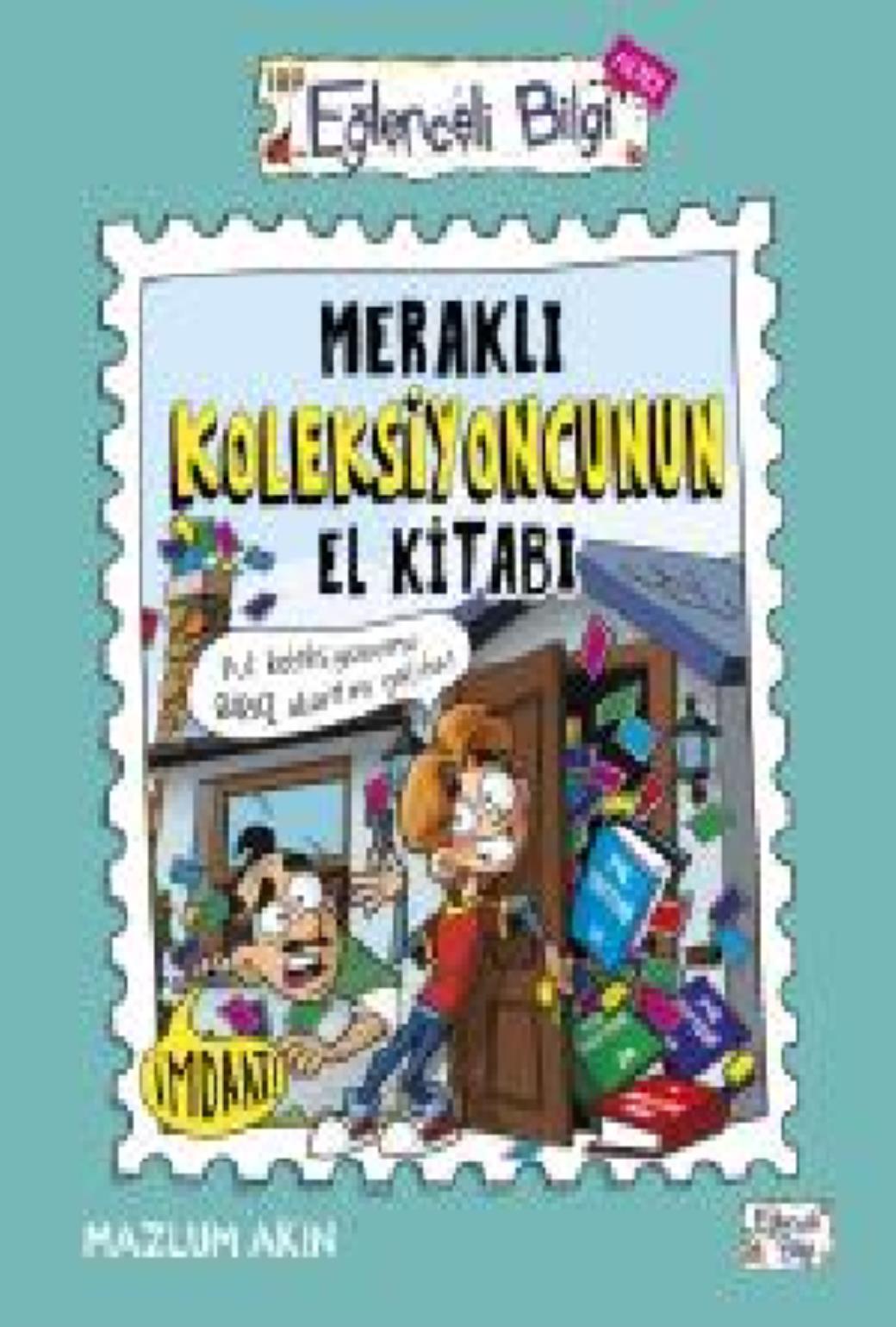 Meraklı Koleksiyoncunun El Kitabı